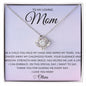 To My Loving Mom | You Wiped My Tears - Personalized (Love Knot)