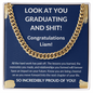 Personalize His Graduation (Blue) | Look At You Graduating And Sh*t (Cuban Link)