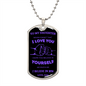 To My Daughter | Never Forget I Love You (Black) Love Dad | Luxury Dog Tag