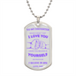 To My Daughter | Never Forget I Love You, Love Dad | Luxury Dog Tag