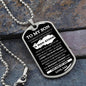 To My Son | A Man Stood | Love Dad (Lux Dog Tag)