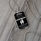 My Son | Believe In Yourself | Love Mom (Lux Dog Tag)