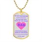To My Daughter | Always Remember, In Your Heart (Pink) Love Dad | Luxury Dog Tag