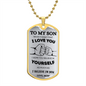 To My Son DogTag From Mom | Never Forget (Stainless) | Luxury Dog Tag