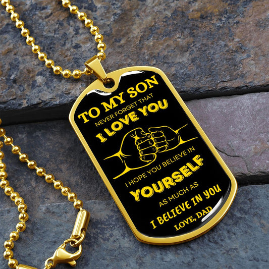 To My Son DogTag | Never Forget (Gold) | Luxury Dog Tag