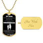 My Son | Believe In Yourself | Love Mom (Lux Dog Tag)