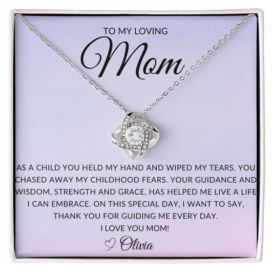 To My Loving Mom | You Wiped My Tears - Personalized (Love Knot)