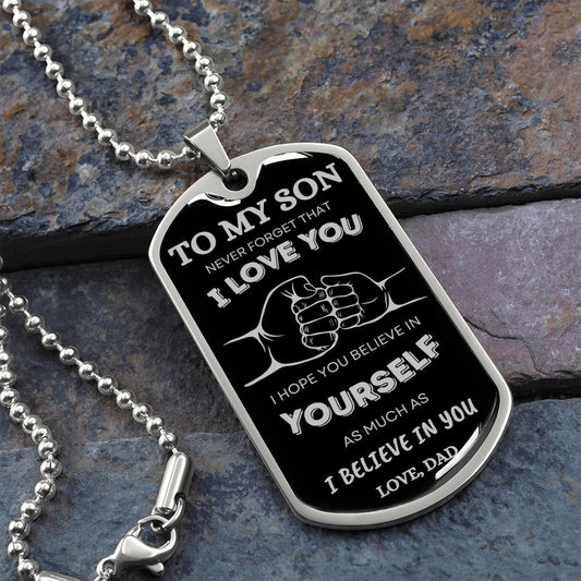 To My Son DogTag | Never Forget (Black) | Luxury Dog Tag