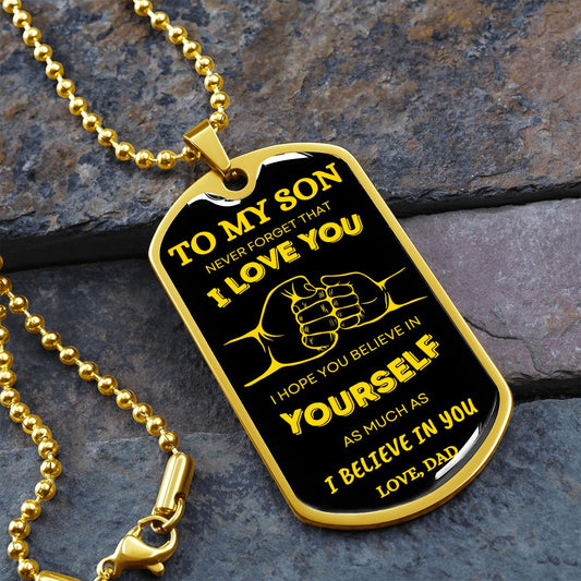 To My Son DogTag | Never Forget (Gold) | Luxury Dog Tag