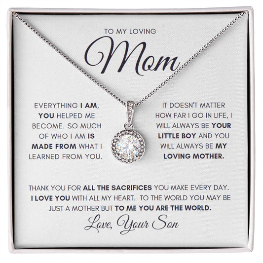 To My Loving Mom |  Everything I Am