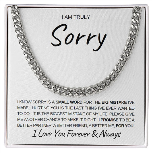 Sorry Is A Small Word  |  White (Cuban Link)
