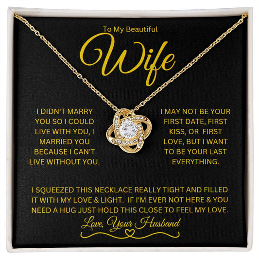 To My Beautiful Wife (In Gold)  |  I Can't Live Without You