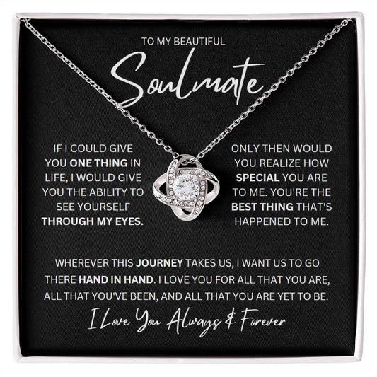 Soulmate (In Black)  | Wherever This Journey Takes Us (Love Knot)