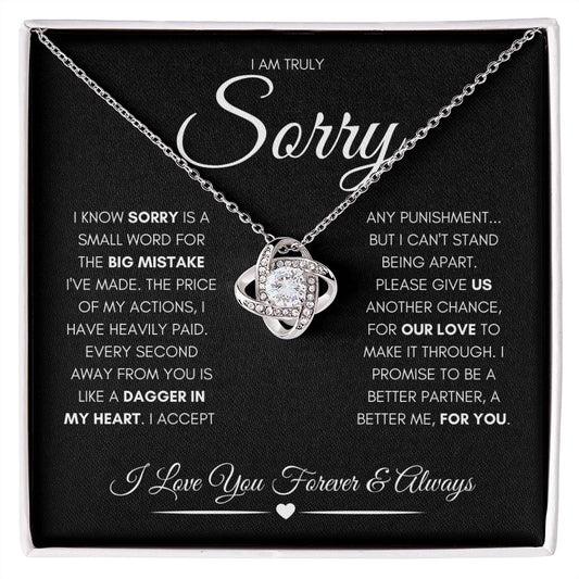 Sorry Is A Small Word (In Black)  |  (Love Knot)