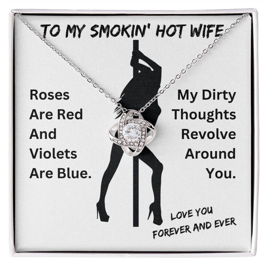 Smokin' Hot Wife (In White) | My Dirty Thoughts Revolve Around You