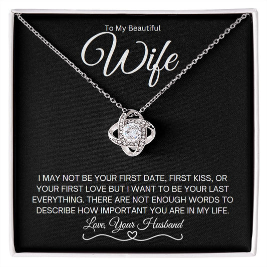 To My Beautiful Wife (In Black)  |  Not Your First Date