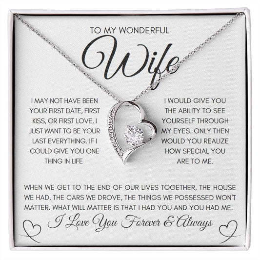 To My Wonderful Wife  |  I Had You and You Had Me (Forever Love)