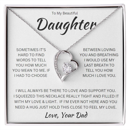 Daughter (White) | Hard To Find The Words, Squeezed This Necklace (Forever Love)
